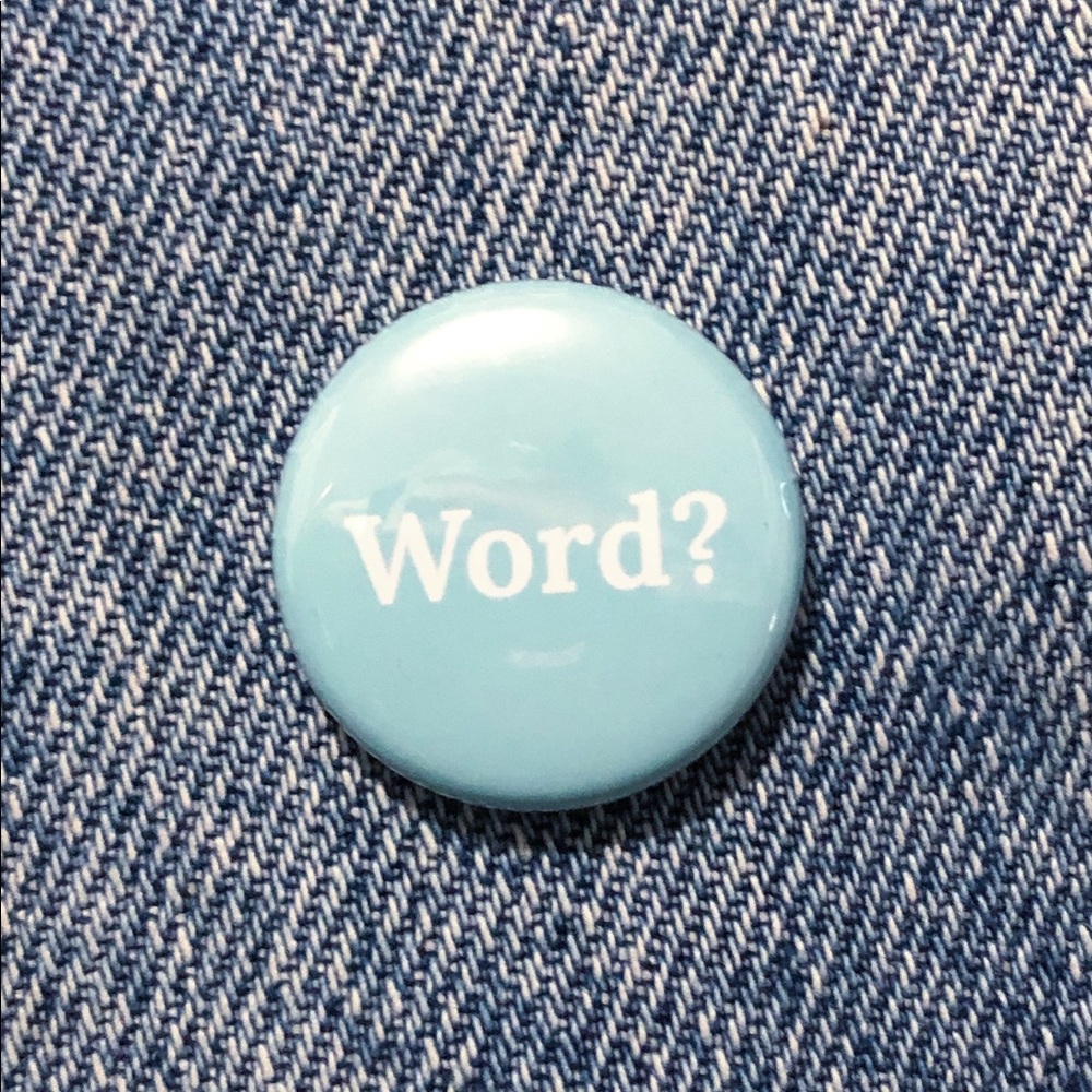 2/$5 WORD BUTTON PIN
